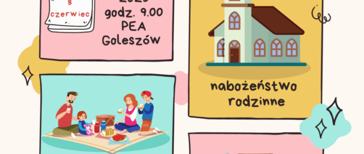 Zaproszenie na Nabożeństwo Rodzinne i Piknik Parafialny