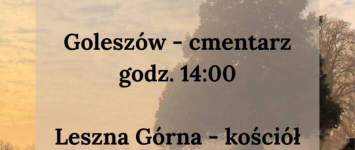 Zaproszenie na nabożeństwa z okazji Pamiątki Umarłych Zaproszenie na nabożeństwa z okazji Pamiątki Umarłych