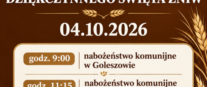 Zaproszenie na Dziękczynne Święta Żniw Zaproszenie na Dziękczynne Święta Żniw